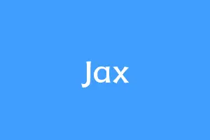 Jax